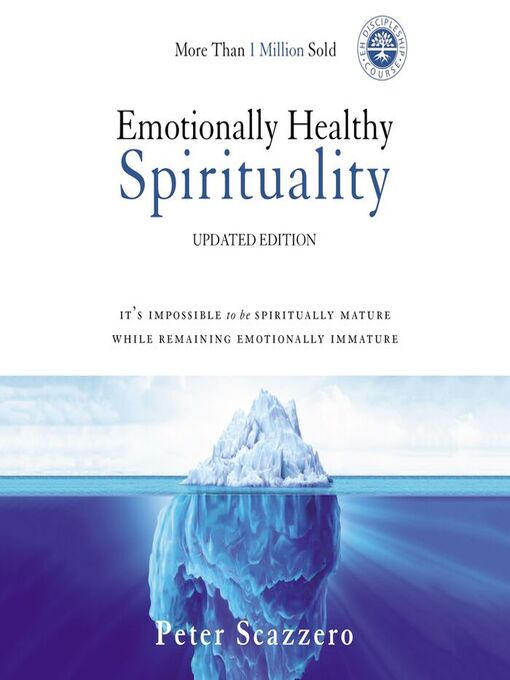 Title details for Emotionally Healthy Spirituality by Peter Scazzero - Available